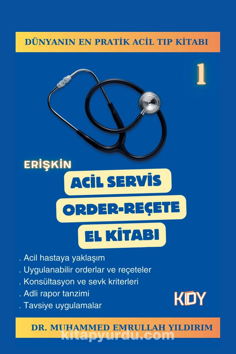 Erişkin Acil Servis Order-Reçete El Kitabı