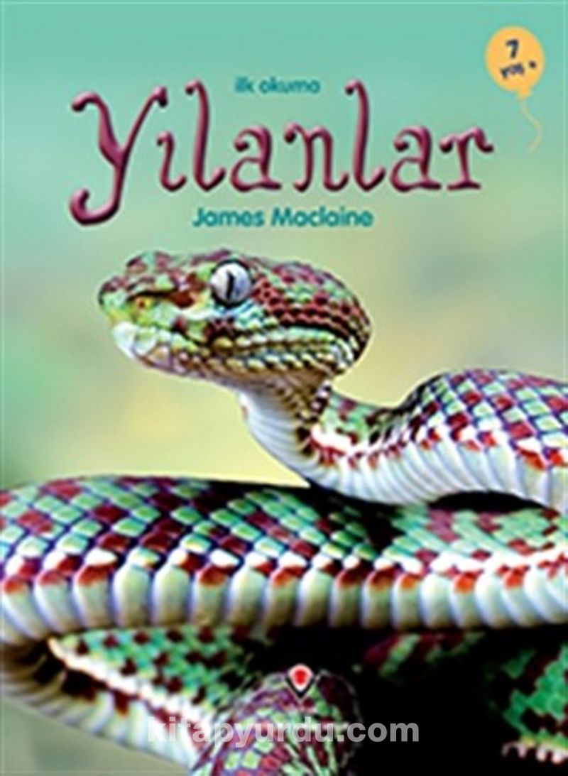 İlk Okuma - Yılanlar