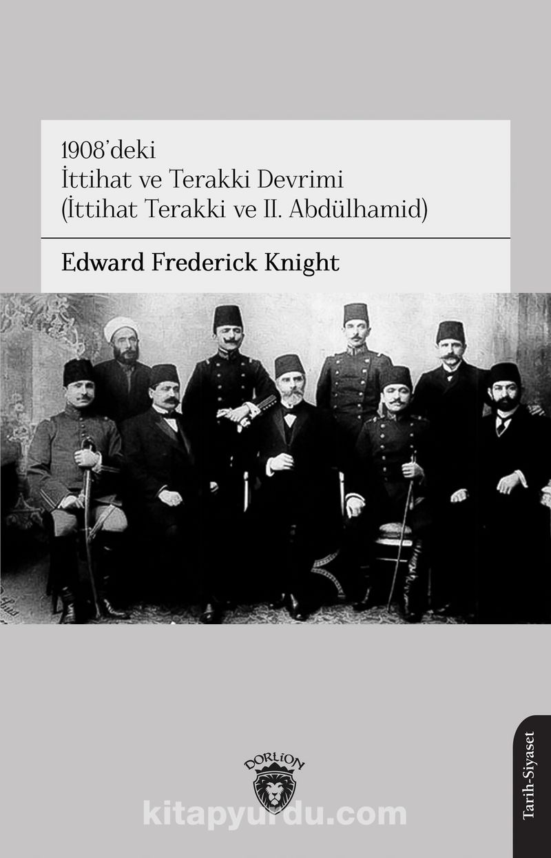 1908’deki İttihat ve Terakki Devrimi (İttihat Terakki ve II. Abdülhamid)