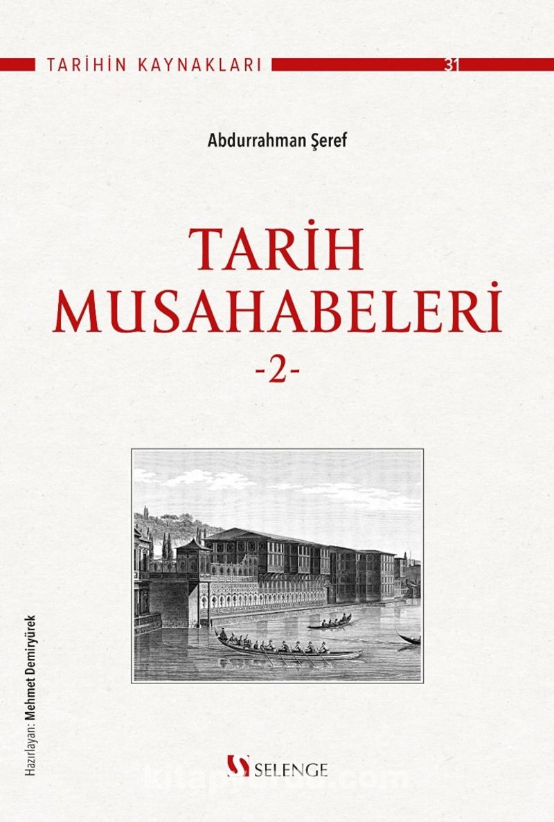 Tarih Musahabeleri 2. Cilt