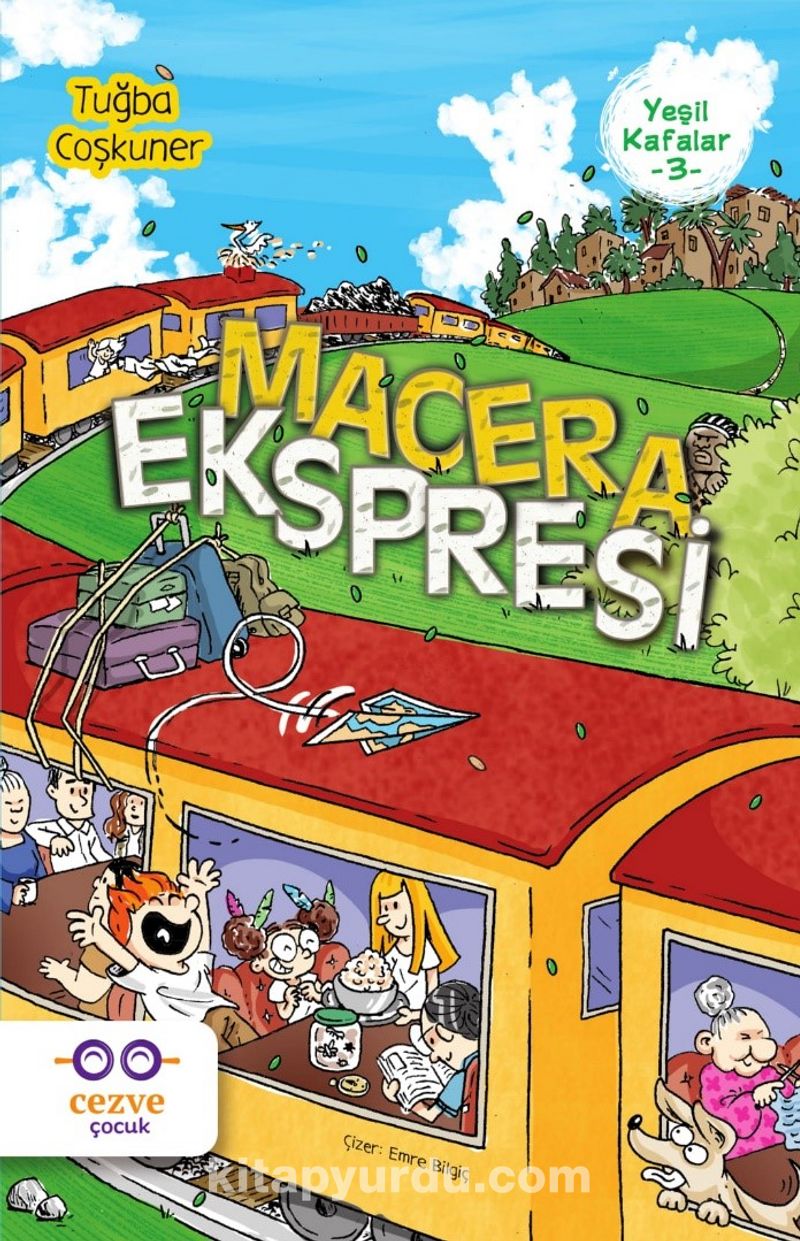 Macera Ekspresi / Yeşil Kafalar 3