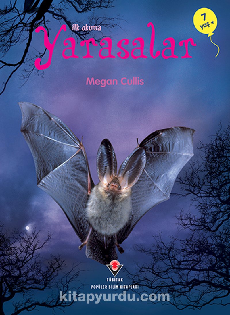 İlk Okuma - Yarasalar
