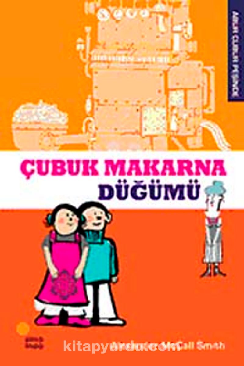 Çubuk Makarna Düğümü / Abur Cubur Peşinde