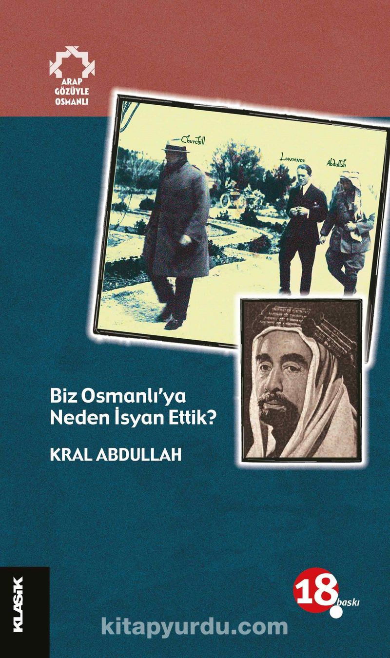 Biz Osmanlı'ya Neden İsyan Ettik? / Arap Gözüyle Osmanlı