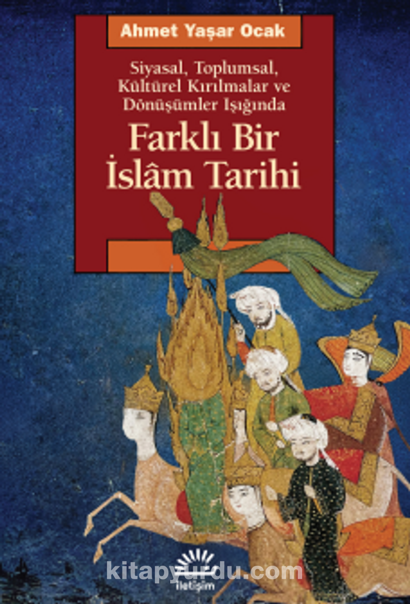 Farklı Bir İslam Tarihi