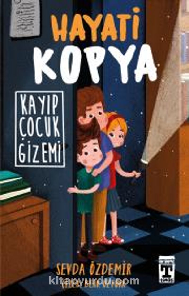 Hayati Kopya / Kayıp Çocuk Gizemi