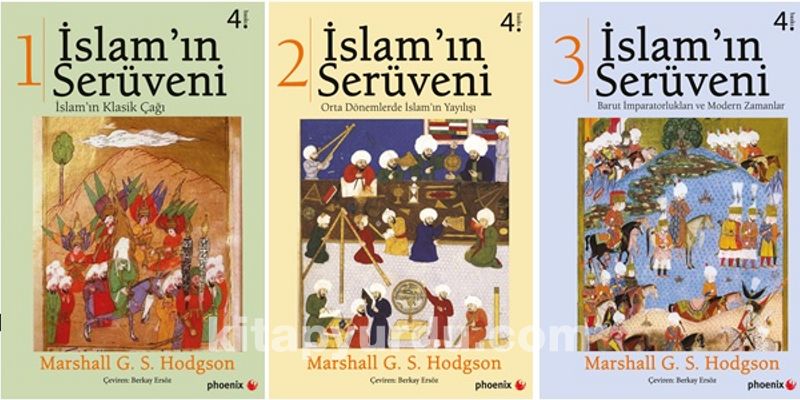 İslam'ın Serüveni (3 Cilt Takım)