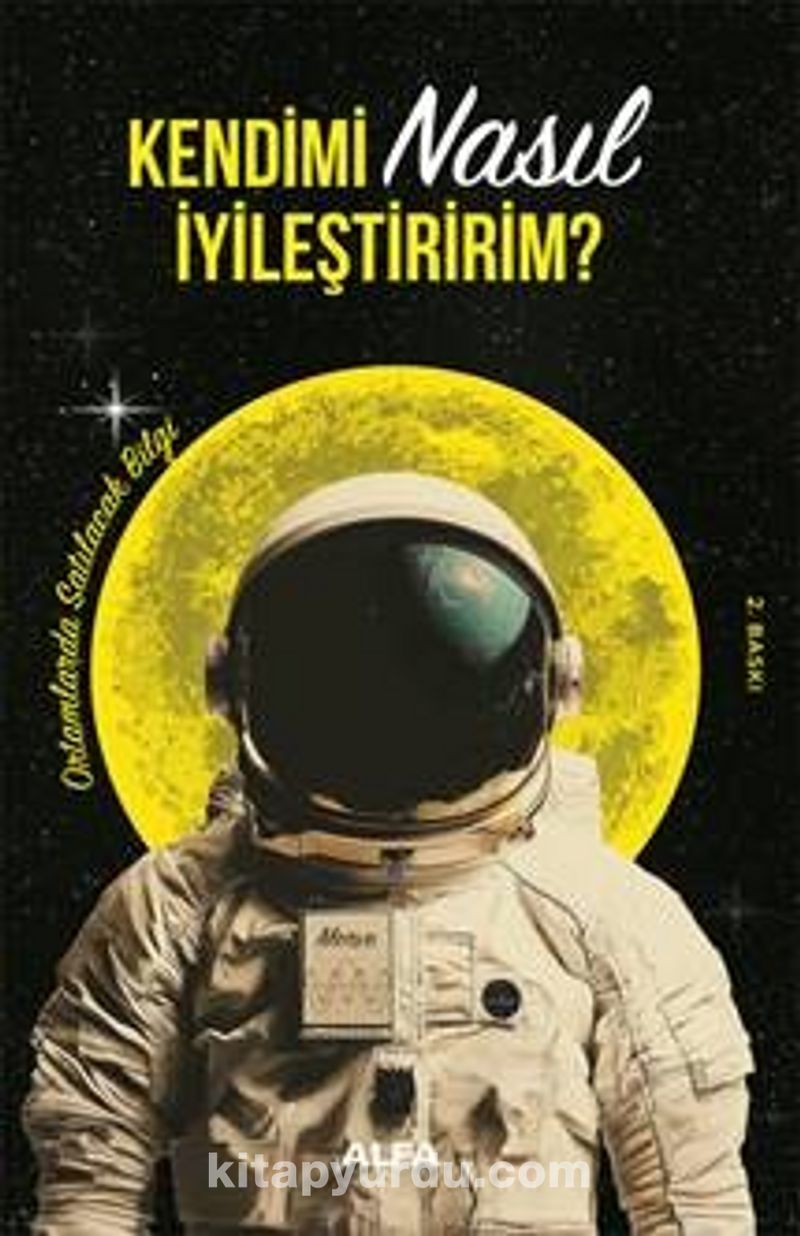 Kendimi Nasıl İyileştiririm?