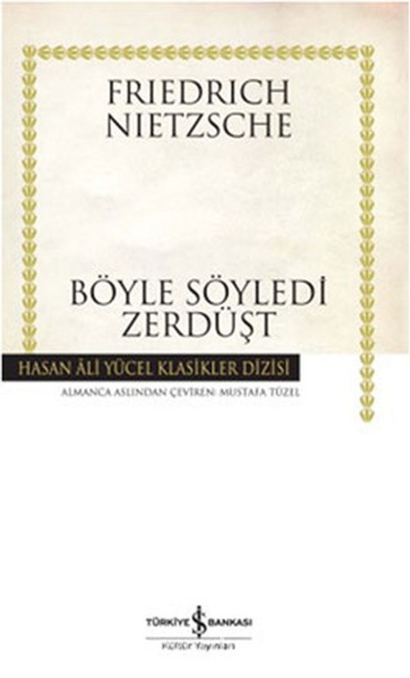 Böyle Söyledi Zerdüşt (Karton Kapak)