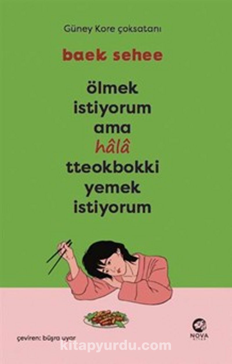 Ölmek İstiyorum Ama Hala Tteokbokki Yemek İstiyorum