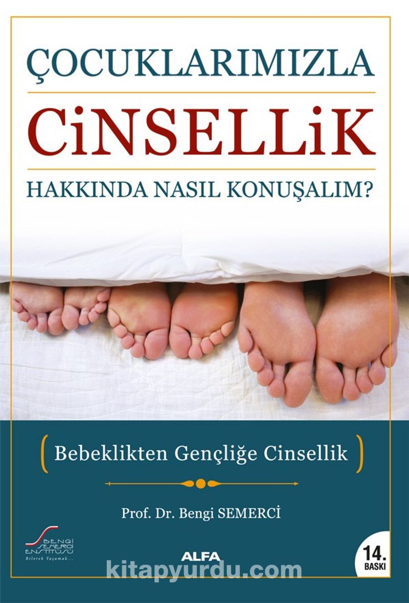 Çocuklarımızla Cinsellik Hakkında Nasıl Konuşalım?