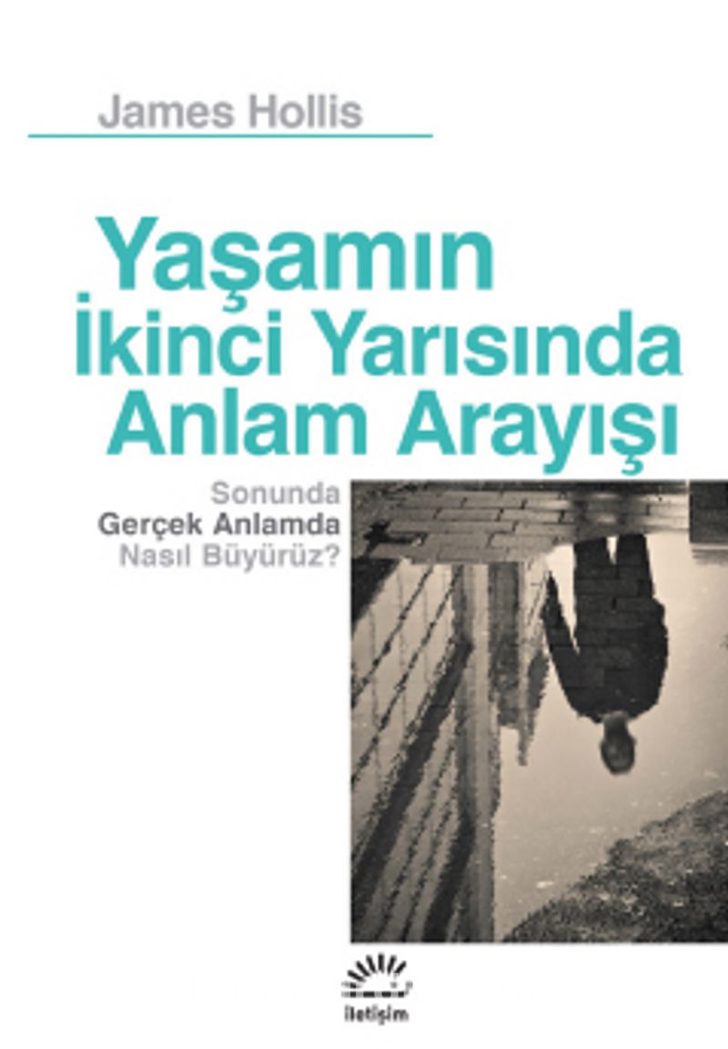 Yaşamın İkinci Yarısında Anlam Arayışı