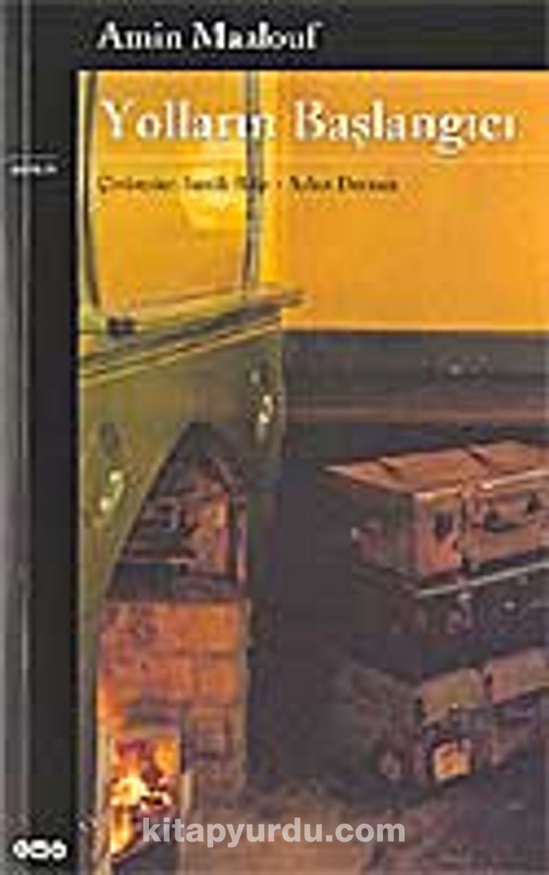 Yolların Başlangıcı