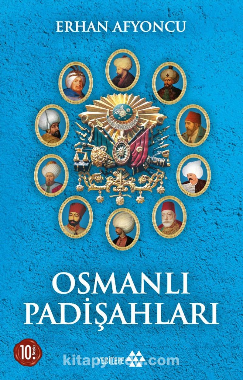Osmanlı Padişahları