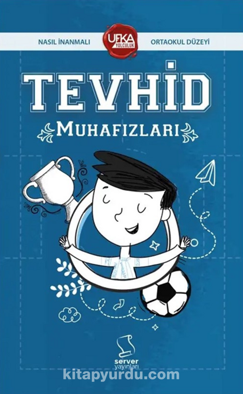 Tevhid Muhafızları (UY13 Ortaokul Düzeyi