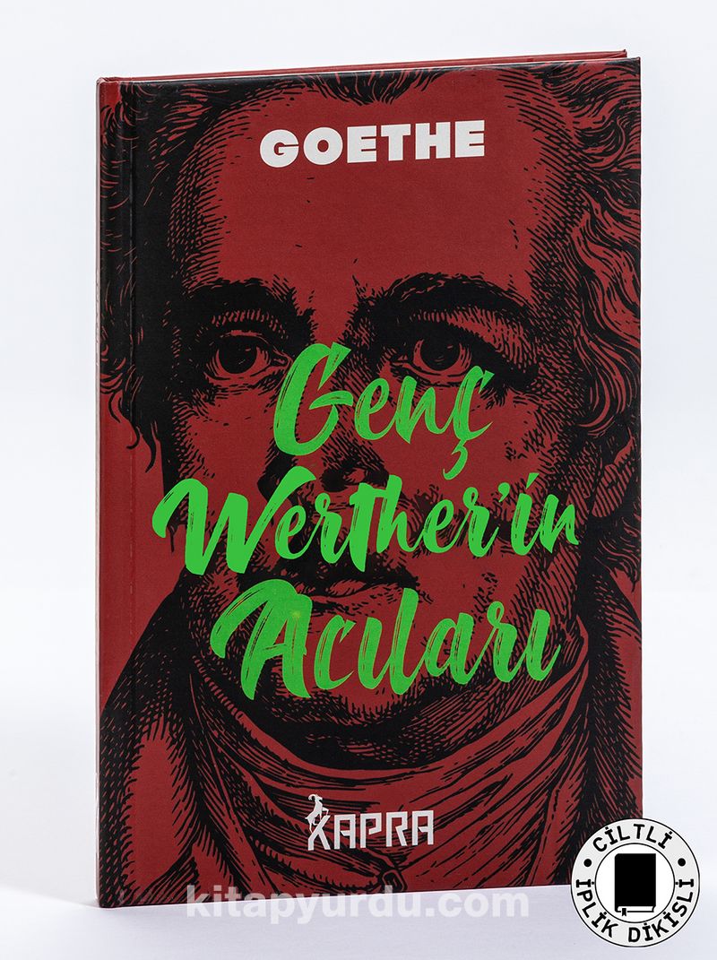 Genç Werther’in Acıları (Ciltli, İplik Dikişli)