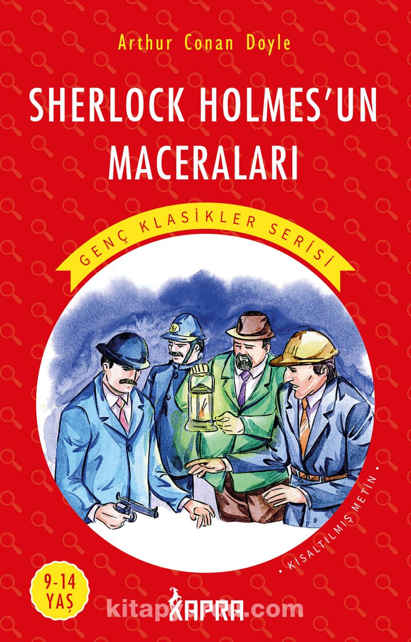 Sherlock Holmes’un Maceraları / Resimli Genç Klasikler Serisi (Kısaltılmış Metin)
