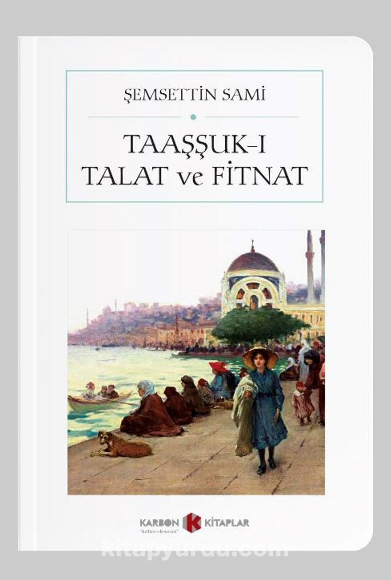 Taaşşuk-ı Talat ve Fitnat (Cep Boy) (Tam Metin)