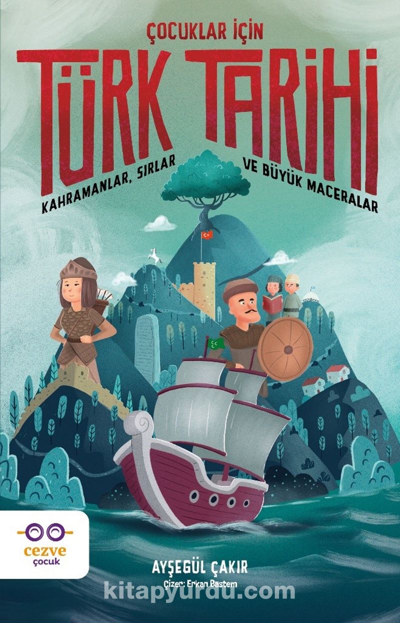 Çocuklar İçin Türk Tarihi