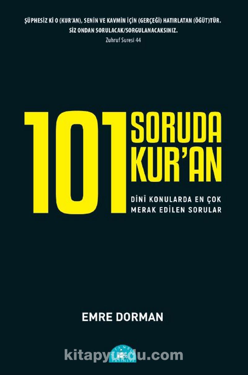 101 Soruda Kur’an: Dinî Konularda En Çok Merak Edilen Sorular