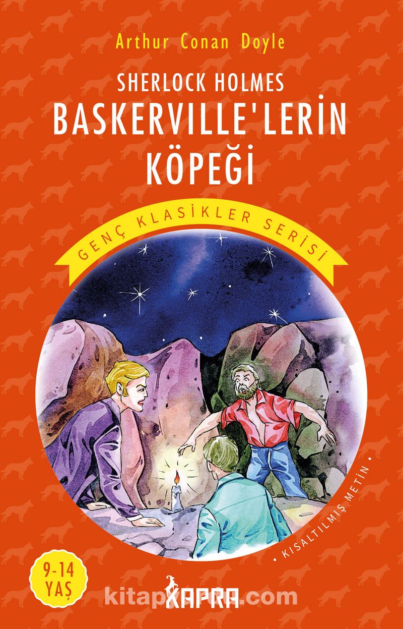 Sherlock Holmes Baskerville’lerin Köpeği / Resimli Genç Klasikler Serisi (Kısaltılmış Metin)