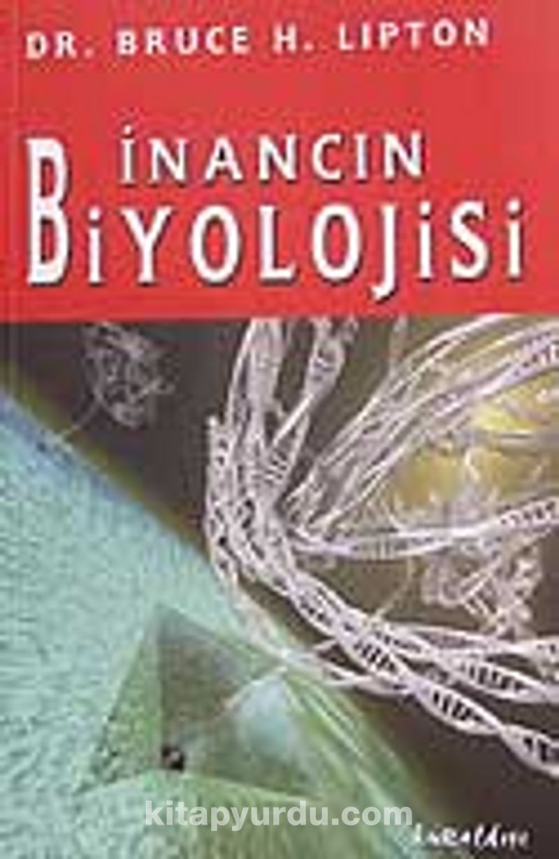 İnancın Biyolojisi