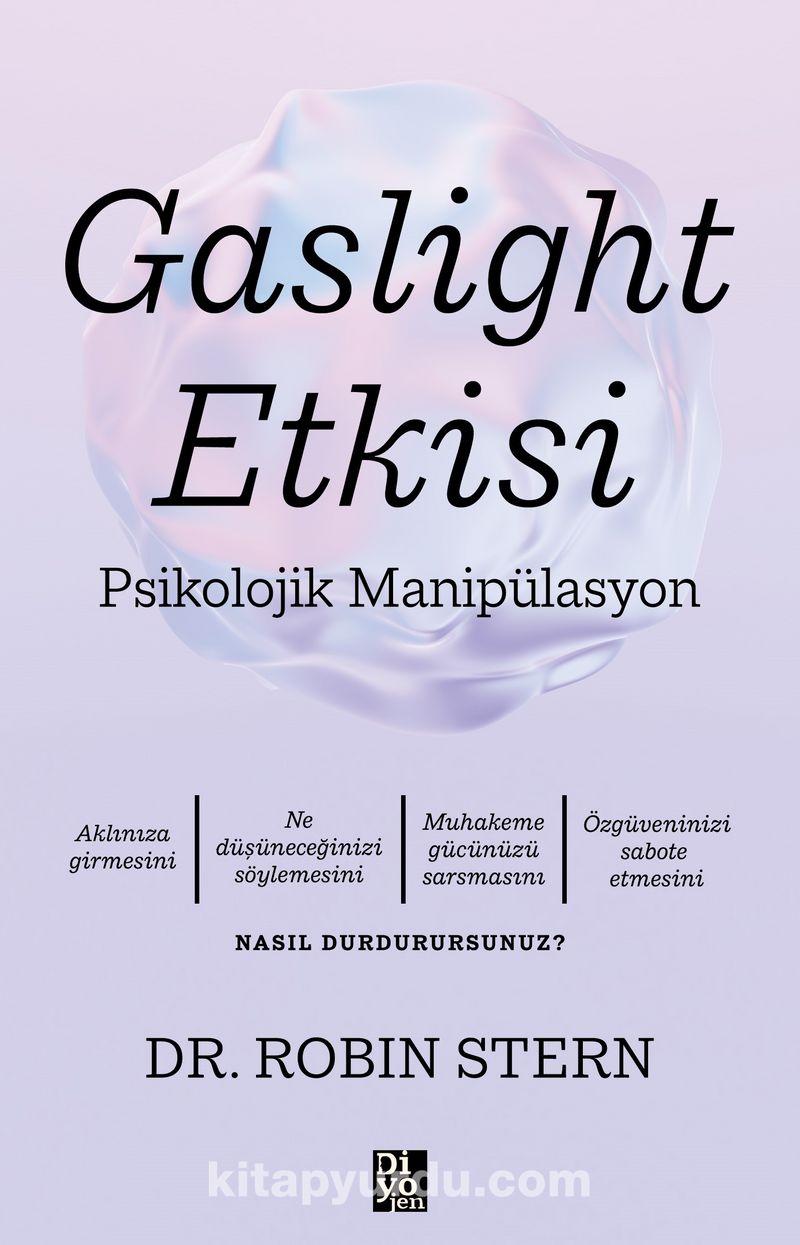 Gaslight Etkisi -  Psikolojik Manipülasyon