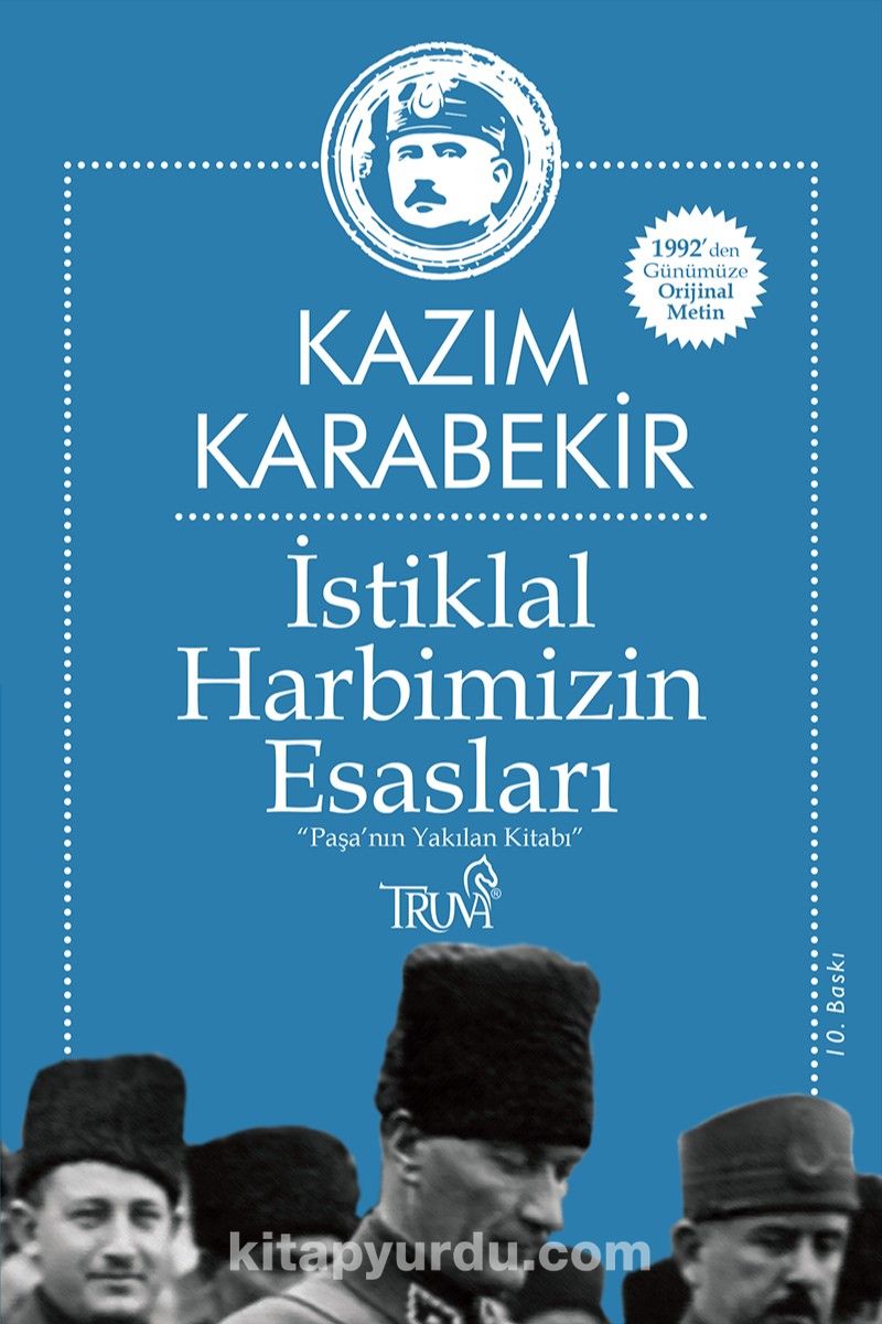 İstiklal Harbimizin Esasları