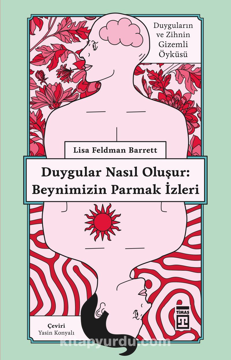 Duygular Nasıl Oluşur: Beynimizin Parmak İzleri