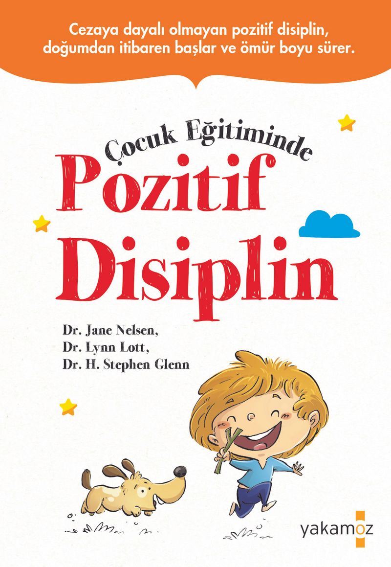 Çocuk Eğitiminde Pozitif Disiplin