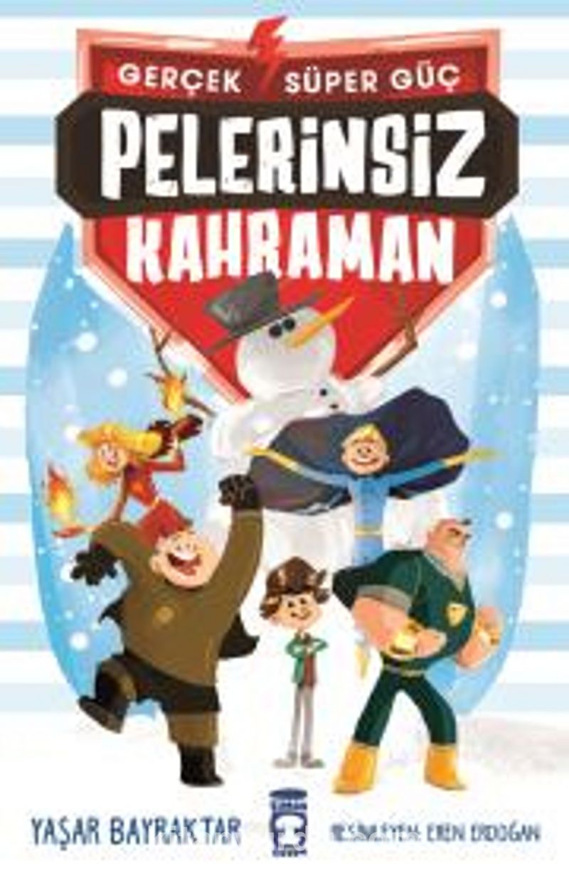 Pelerinsiz Kahraman / Gerçek Süper Güç