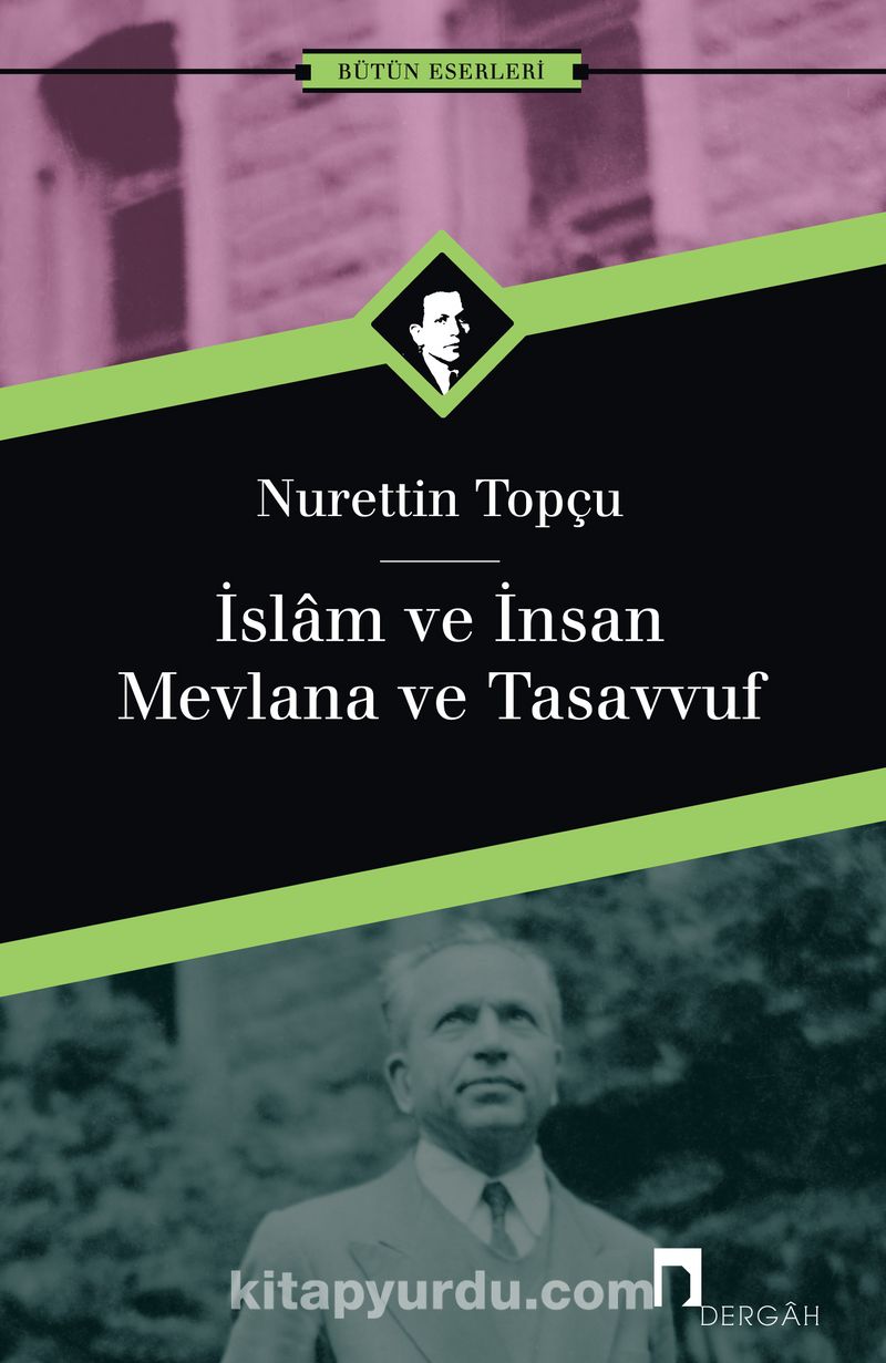 İslam ve İnsan/Mevlana ve Tasavvuf