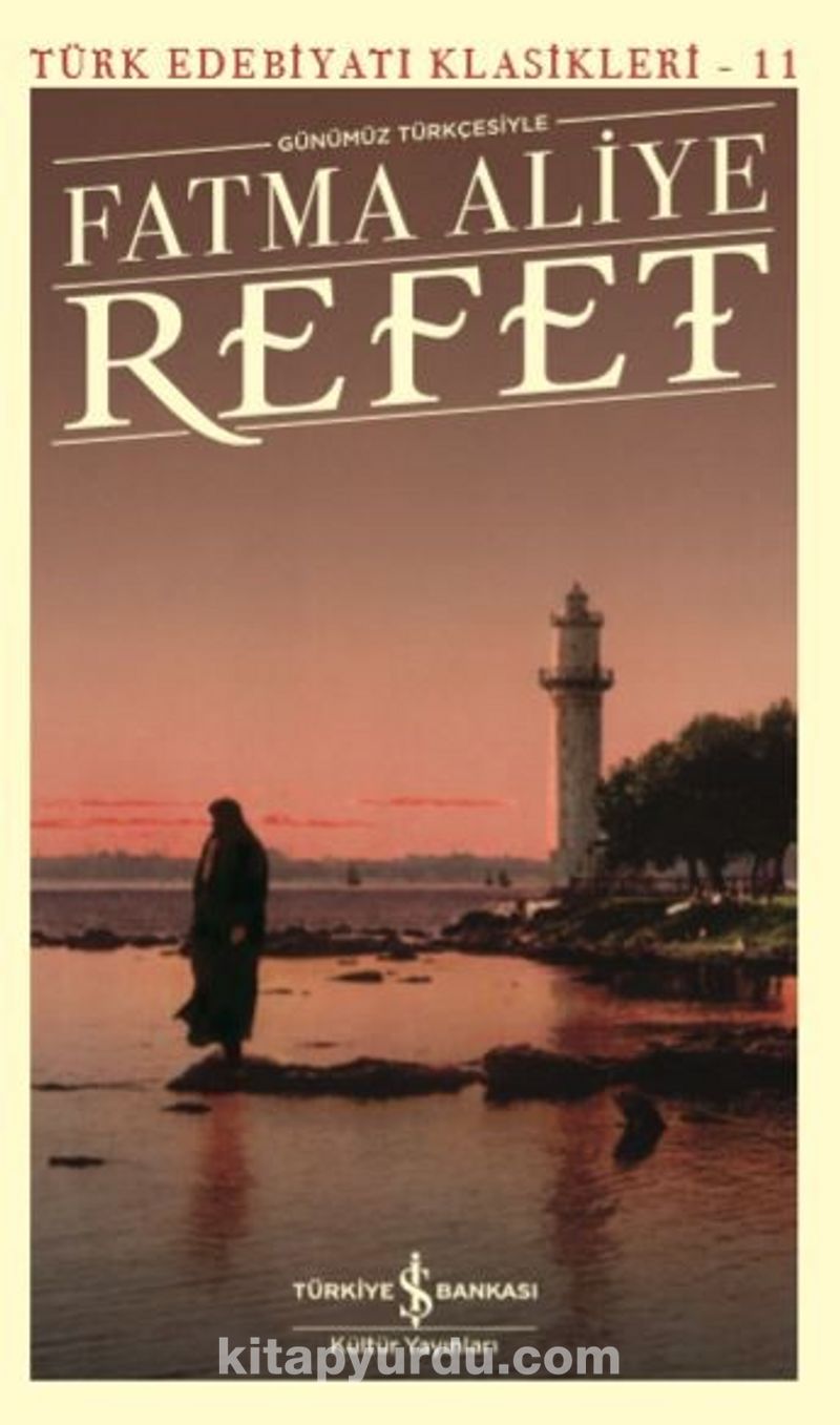 Refet (Günümüz Türkçesiyle)