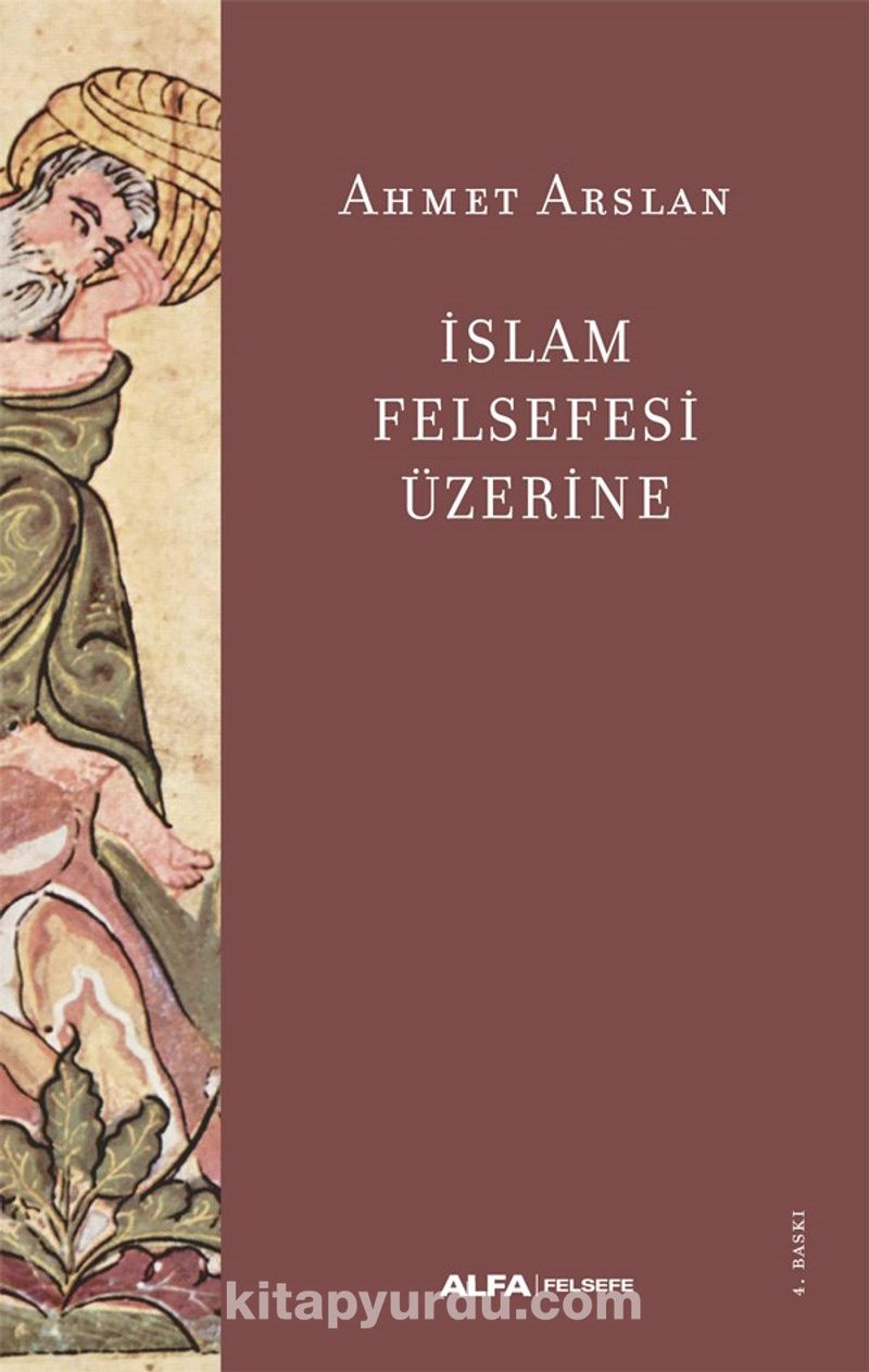 İslam Felsefesi  Üzerine