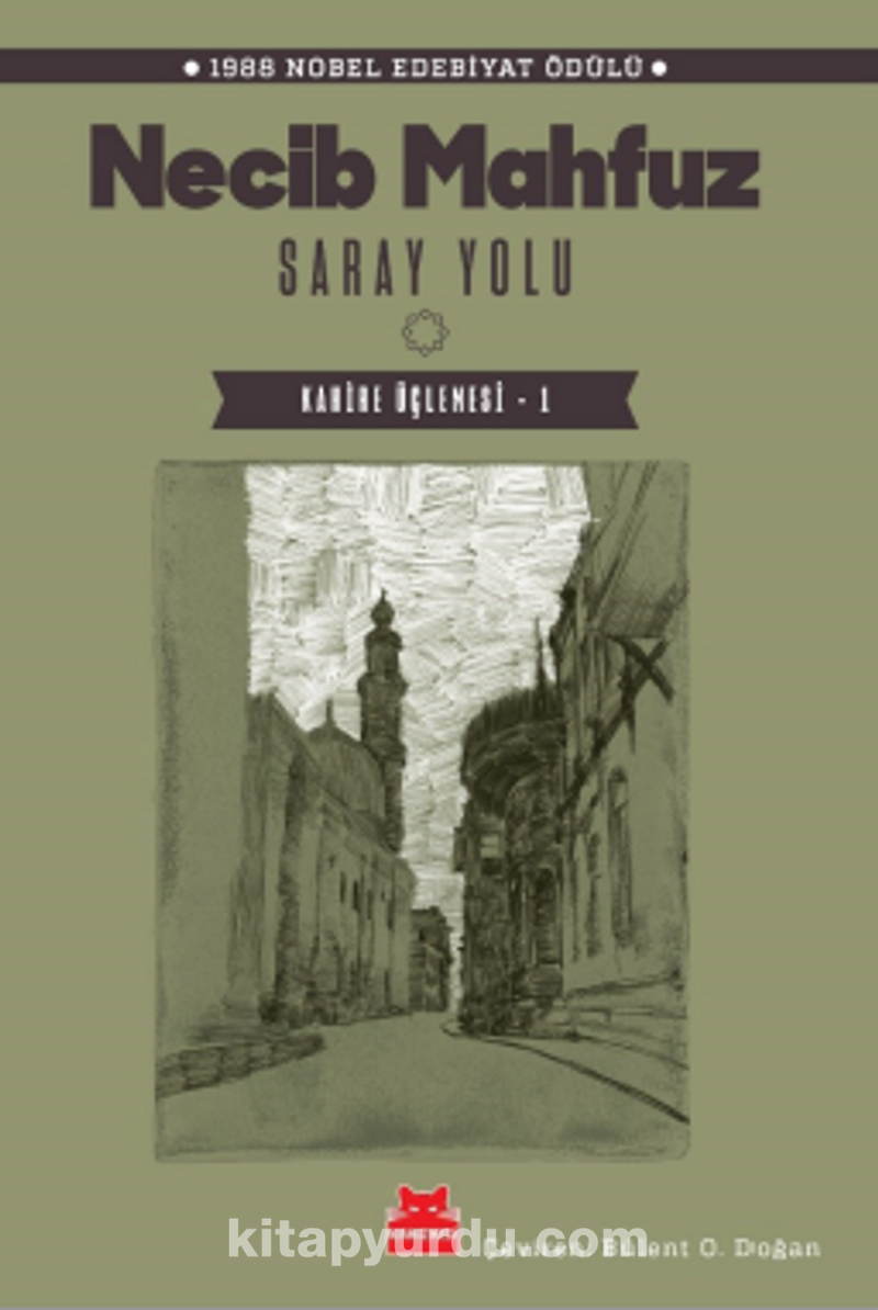 Saray Yolu Kahire Üçlemesi-1