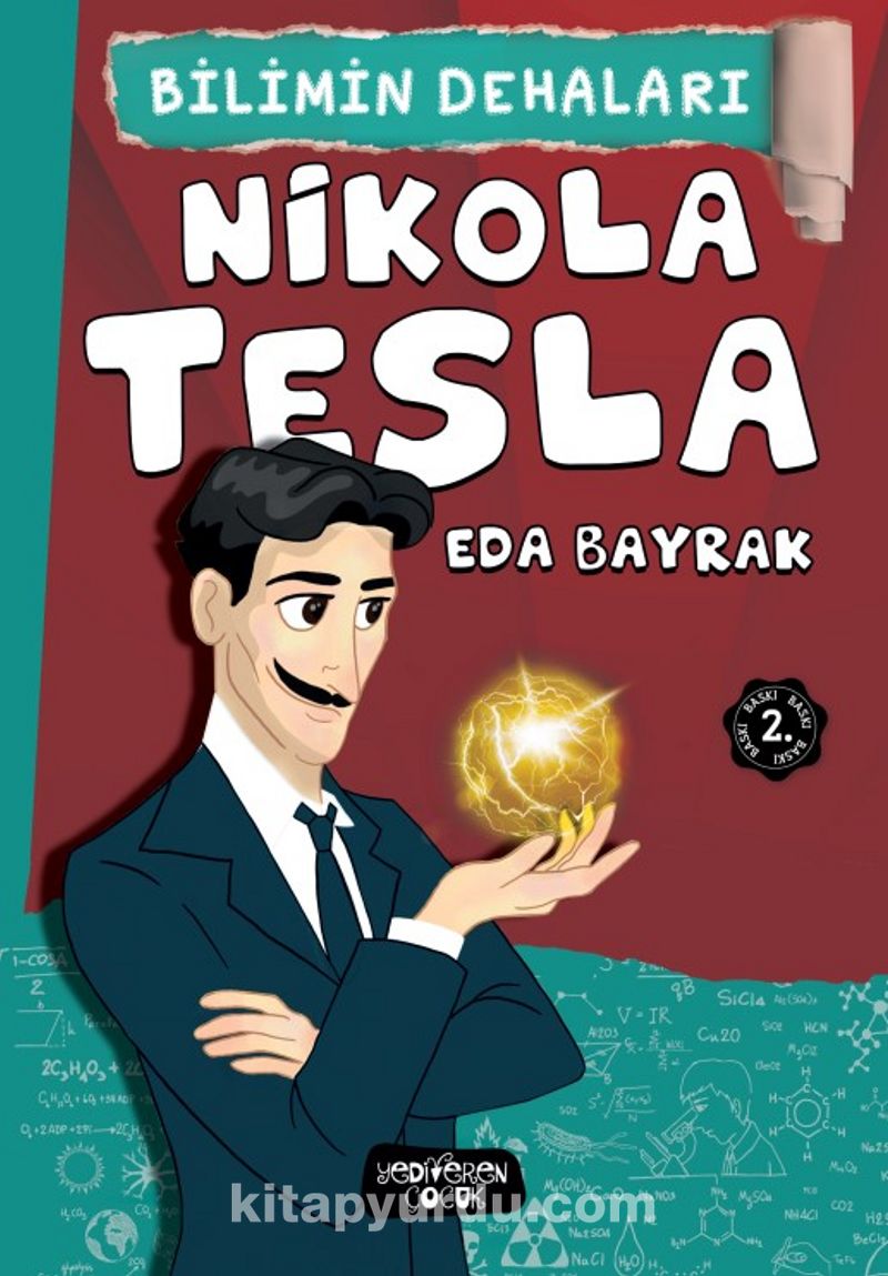 Nikola Tesla / Bilimin Dehaları