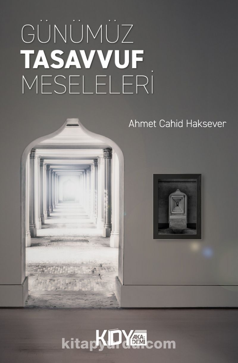 Günümüz Tasavvuf Meseleleri