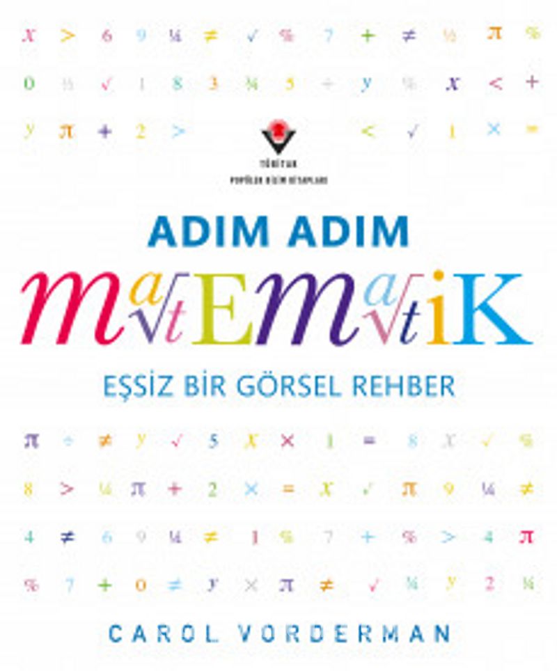 Adım Adım Matematik - Eşsiz Bir Görsel Şölen