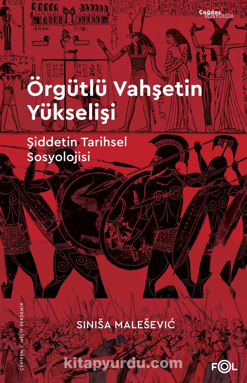 Örgütlü Vahşetin Yükselişi