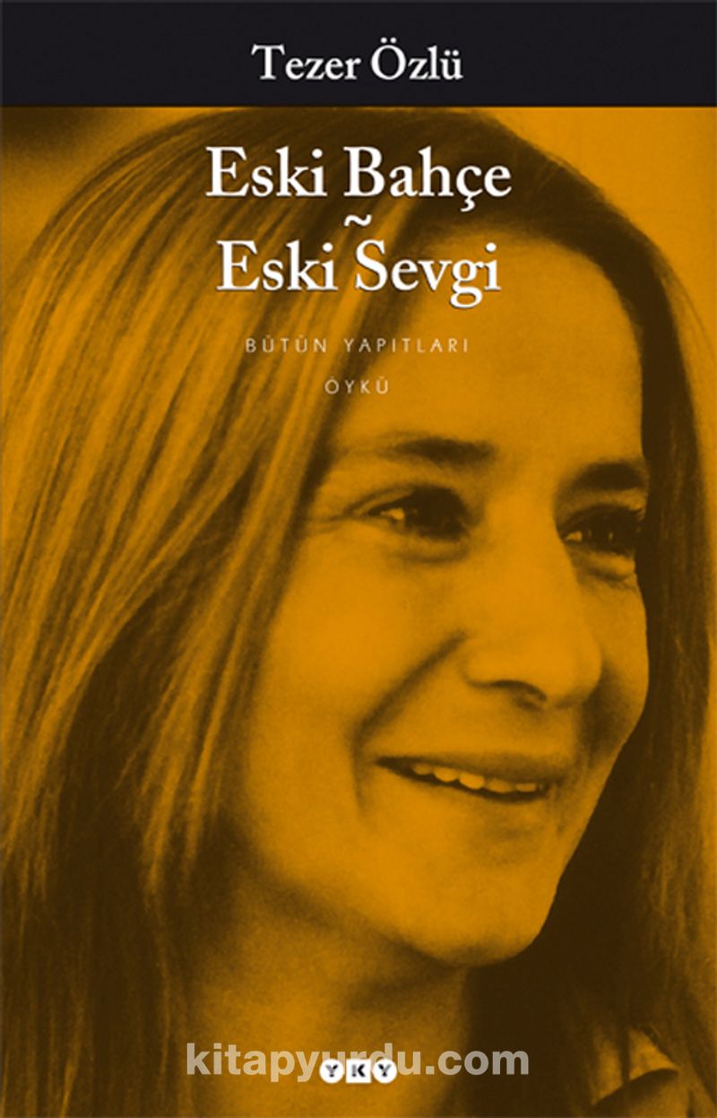 Eski Bahçe Eski Sevgi