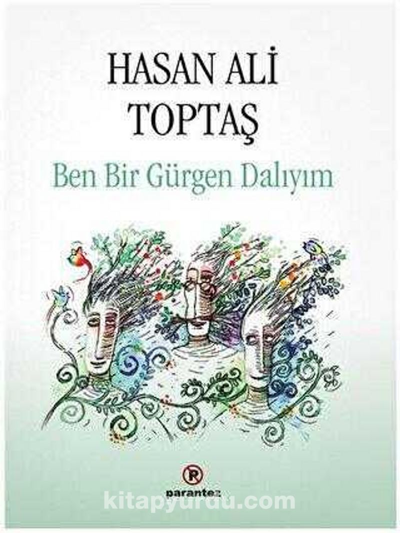 Ben Bir Gürgen Dalıyım (Karton Kapak)