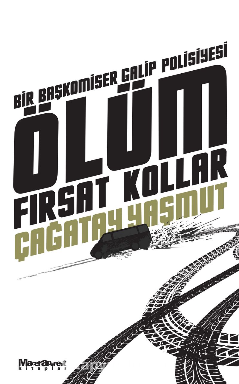 Ölüm Fırsat Kollar