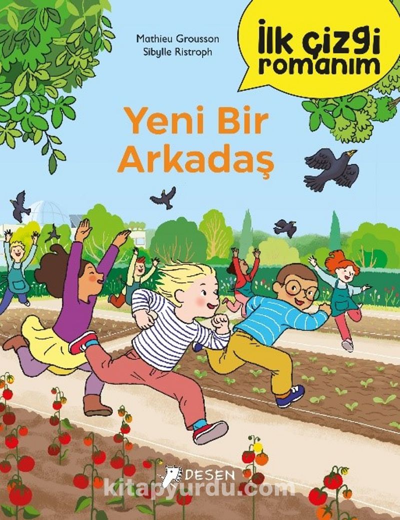 İlk Çizgi Romanım: Yeni Bir Arkadaş