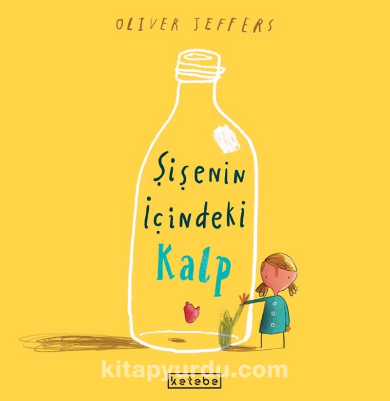 Şişenin İçindeki Kalp