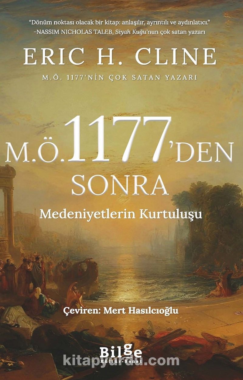M.Ö 1177’den Sonra Medeniyetlerin Kurtuluşu