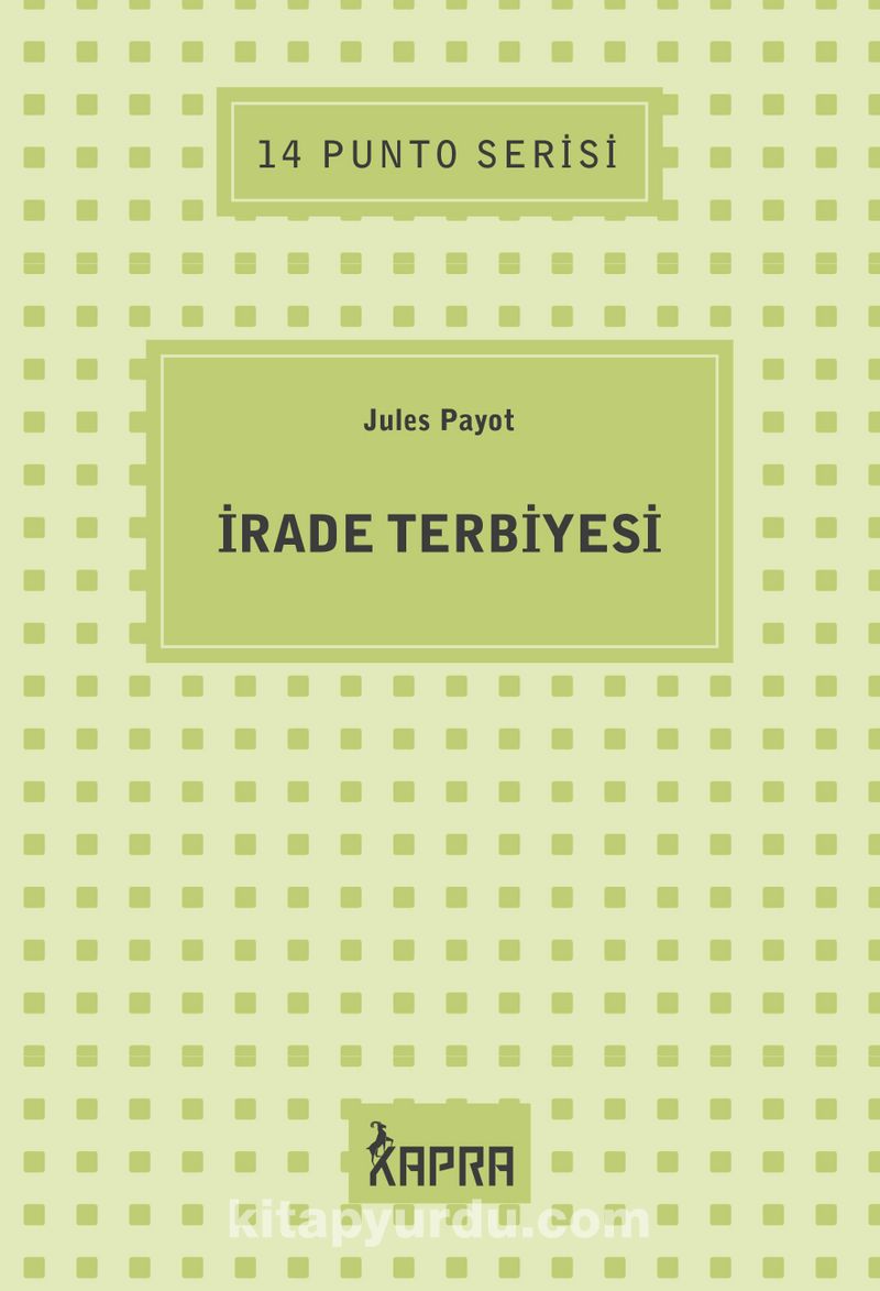 İrade Terbiyesi / 14 Punto Serisi