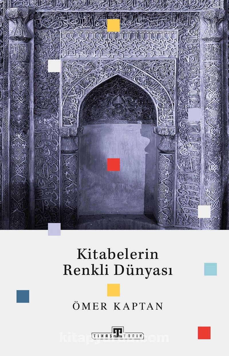 Kitabelerin Renkli Dünyası