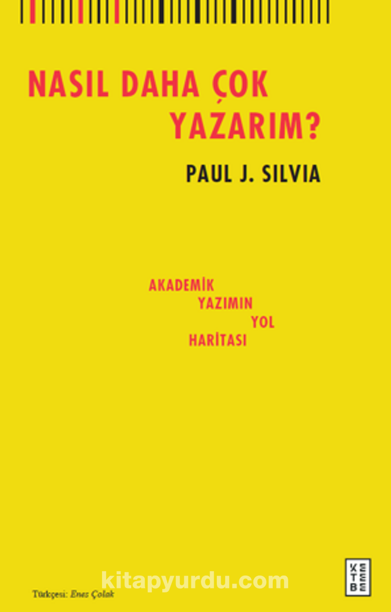 Nasıl Daha Çok Yazarım? / Akademik Yazımın Yol Haritası