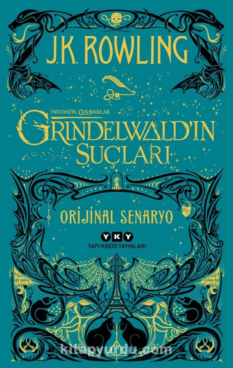 Fantastik Canavarlar: Grindelwald’ın Suçları - Orijinal Senaryo