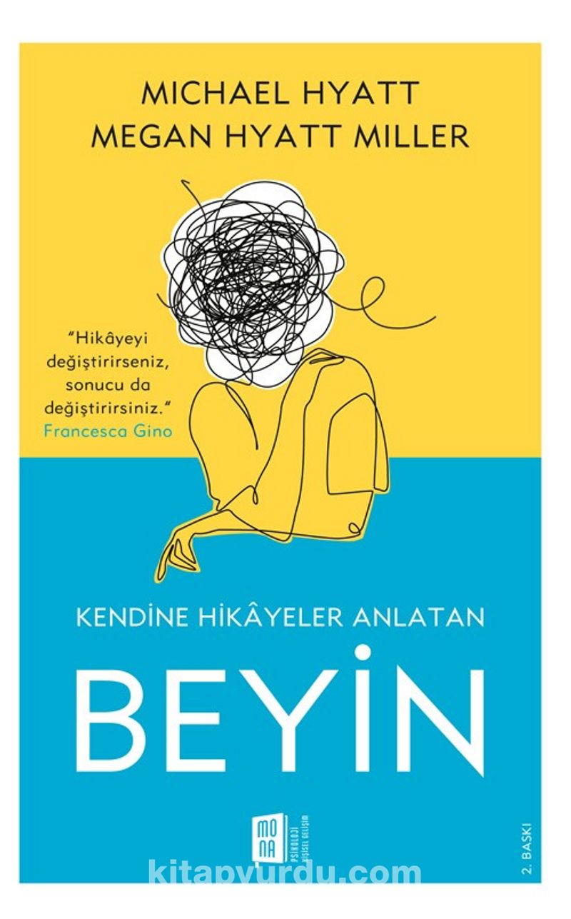 Kendine Hikayeler Anlatan Beyin